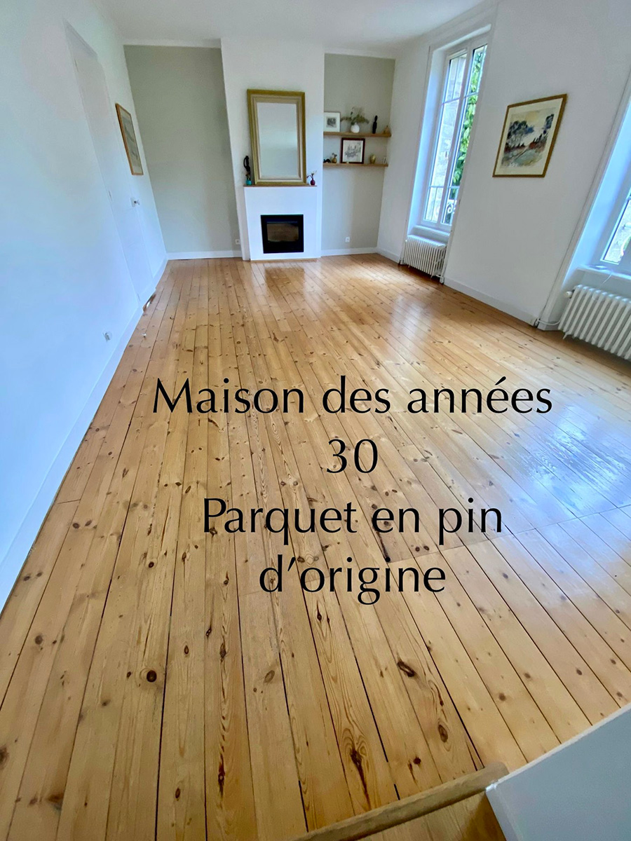 Maison des années 30 avec parquet en pin